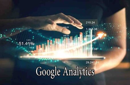 What is Google Analytics, how it works and what it will bring you