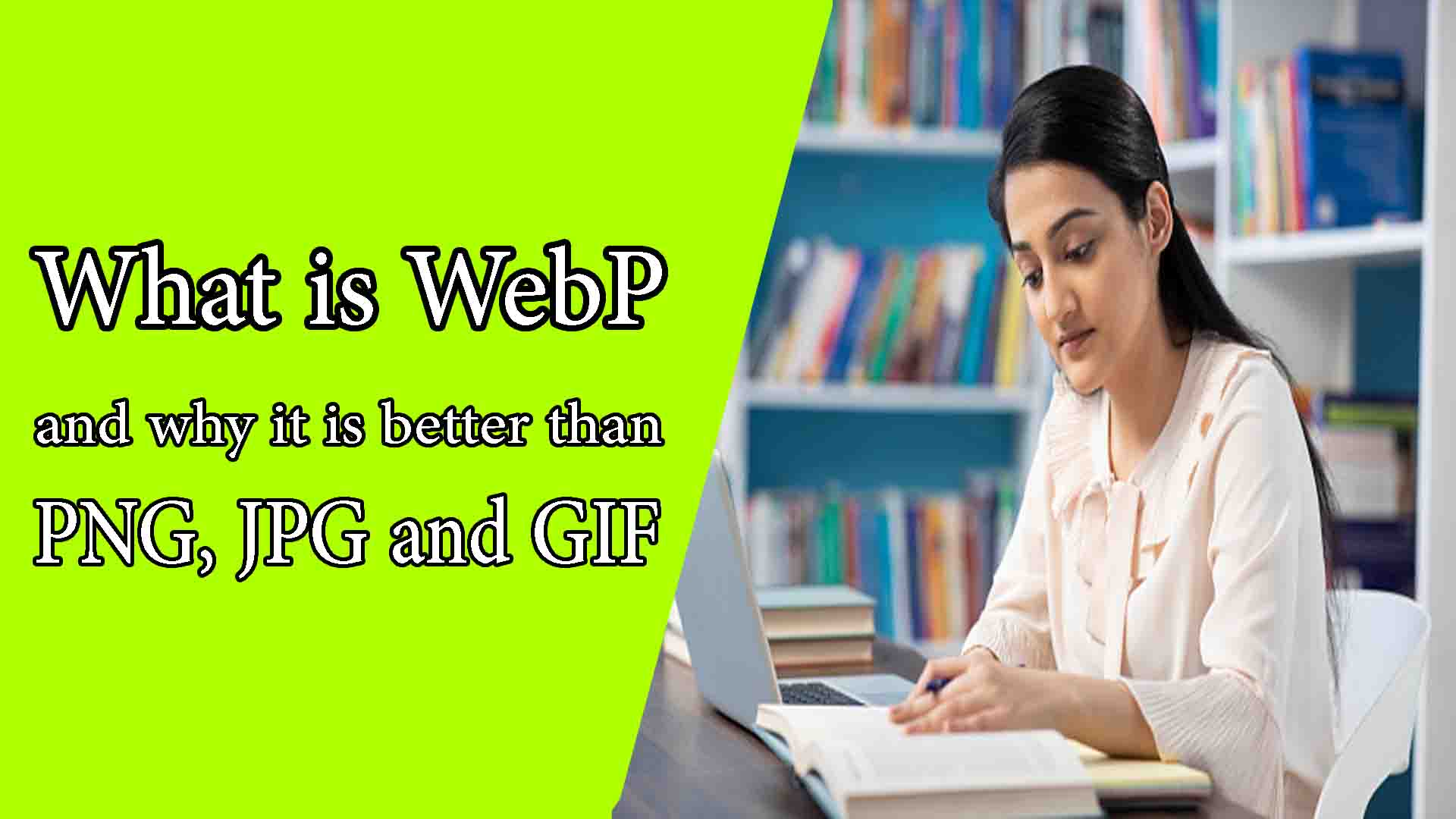 What is WebP